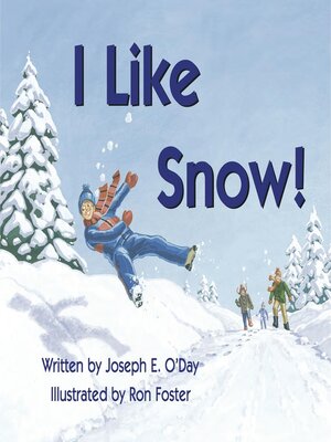 cover image of I Like Snow!